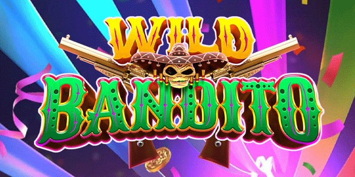Cara Rahasia Mendulang Emas Besar Di Slot Wild Bandito
